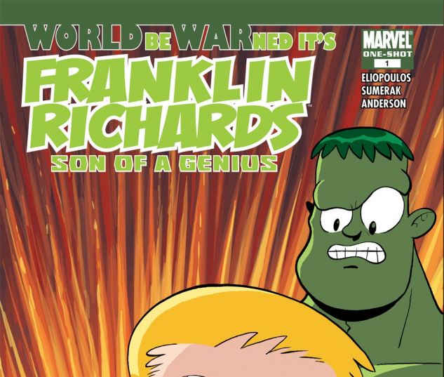 Franklin Richards: World Be Warned (2007) #1