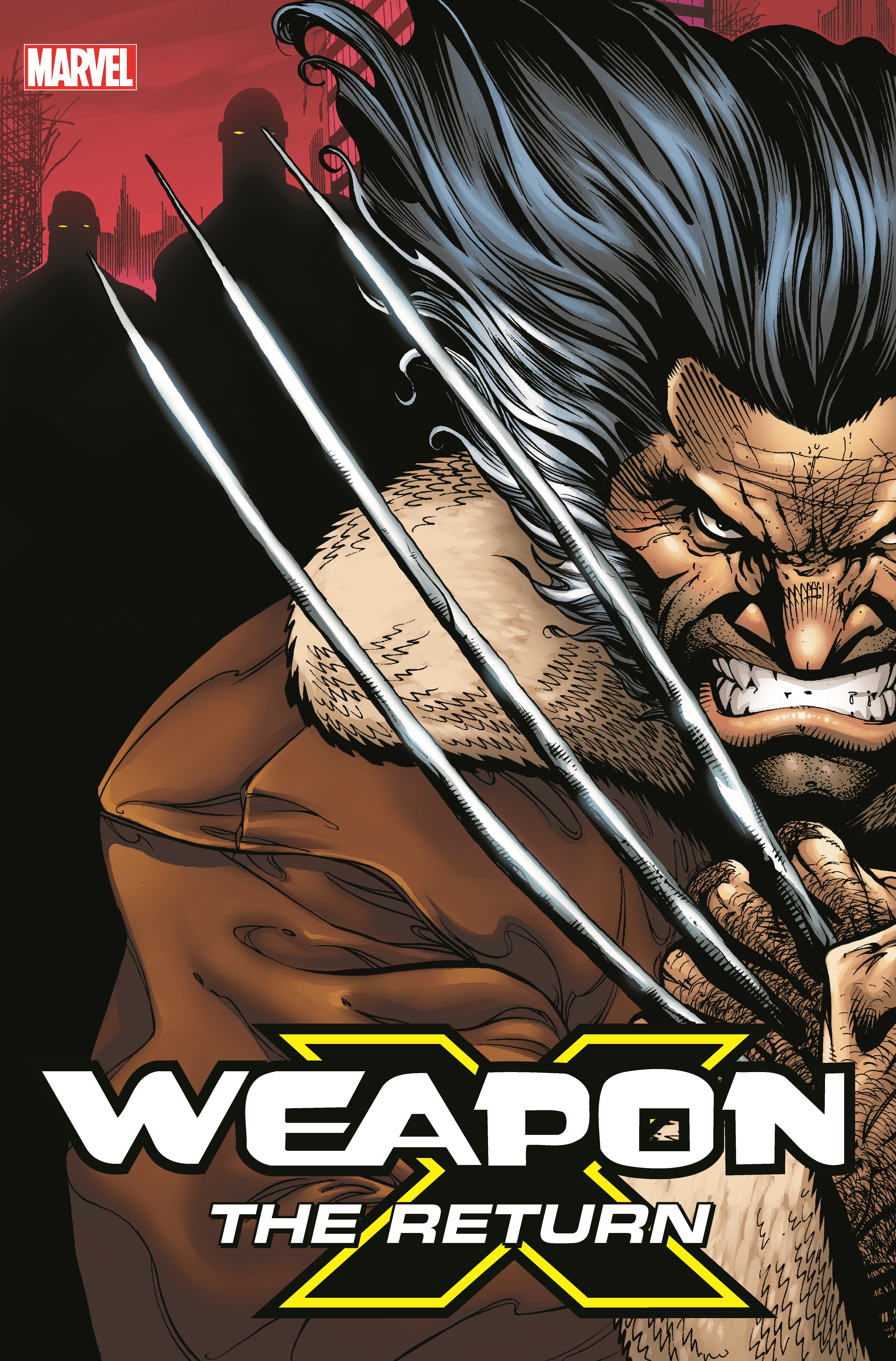 Weapon X: The Return (Hardcover)