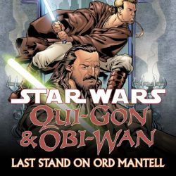 Star Wars: Qui-Gon & Obi-Wan - Last Stand on Ord Mantell