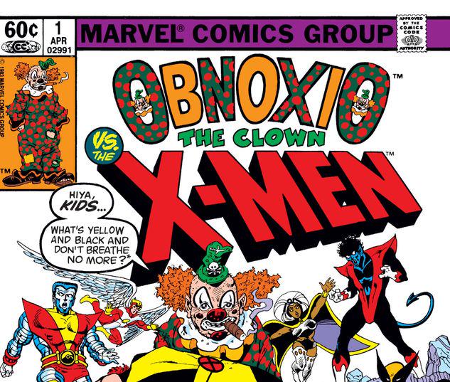 OBNOXIO THE CLOWN VS. X-MEN 1 #1