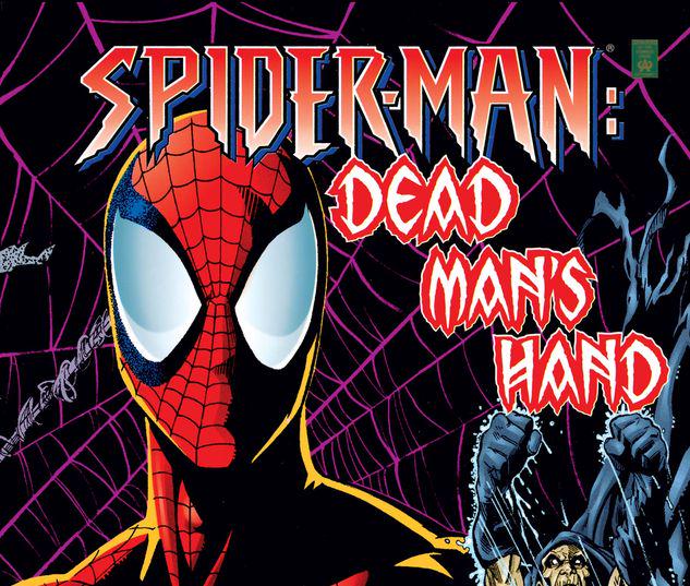 SPIDER-MAN: DEAD MAN'S HAND 1 #1