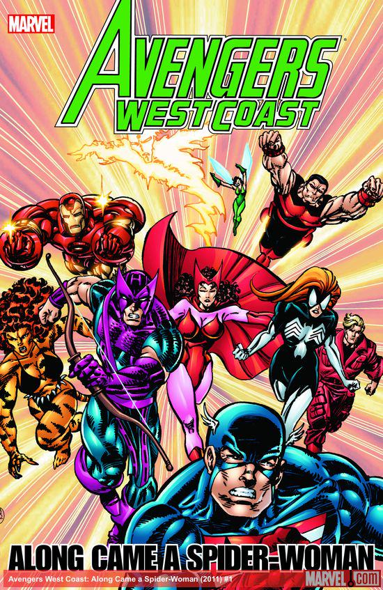 Avengers West Coast: Along Came a Spider-Woman (Trade Paperback)