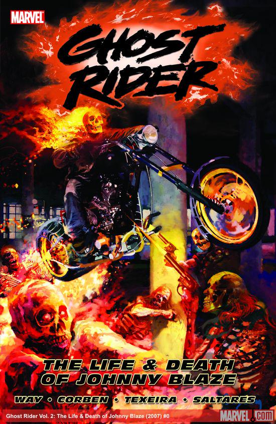 Ghost Rider Vol. 2: The Life & Death of Johnny Blaze (Trade Paperback)