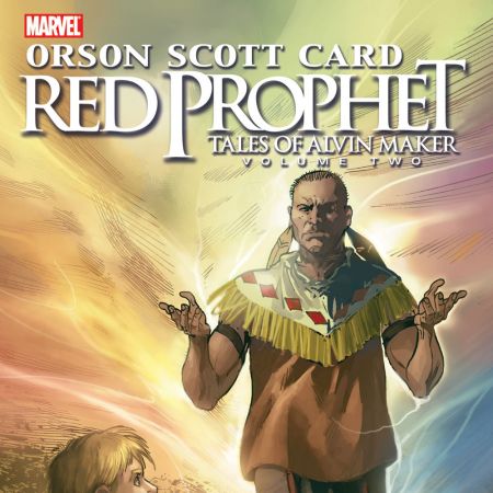 Red Prophet: The Tales of Alvin Maker Vol. 2 (2008)