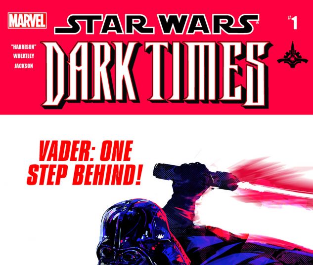 Star Wars: Dark Times - Out Of The Wilderness (2011) #1