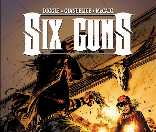 Six Guns (2011) #2 Cover