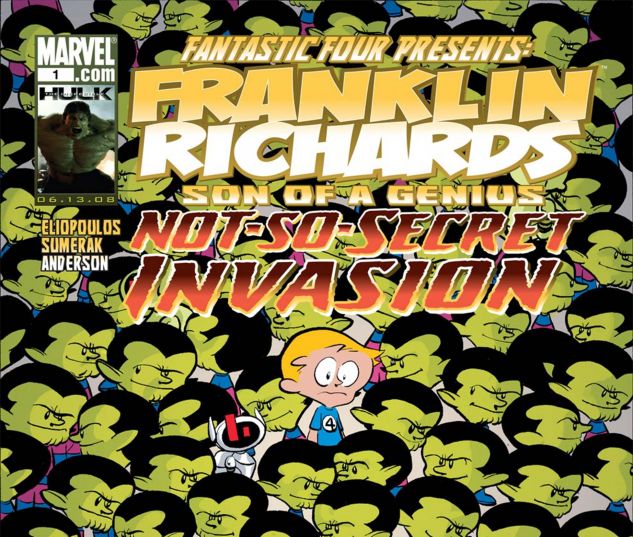 Franklin Richards: Not-so-Secret Invasion (2008) #1