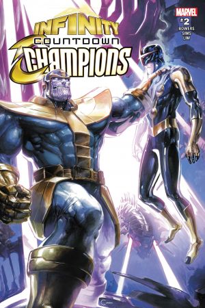 Infinity Countdown: Champions #2 