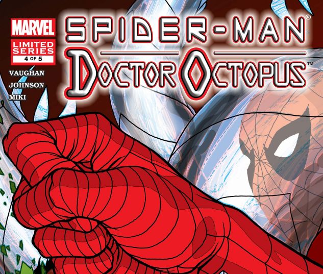 SPIDER-MAN/DOCTOR OCTOPUS: NEGATIVE EXPOSURE (2003) #4