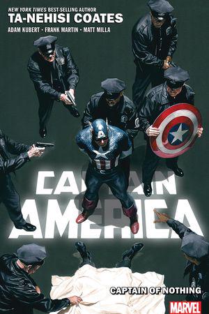 Captain America Vol. 2: Captain Of Nothing (Trade Paperback)