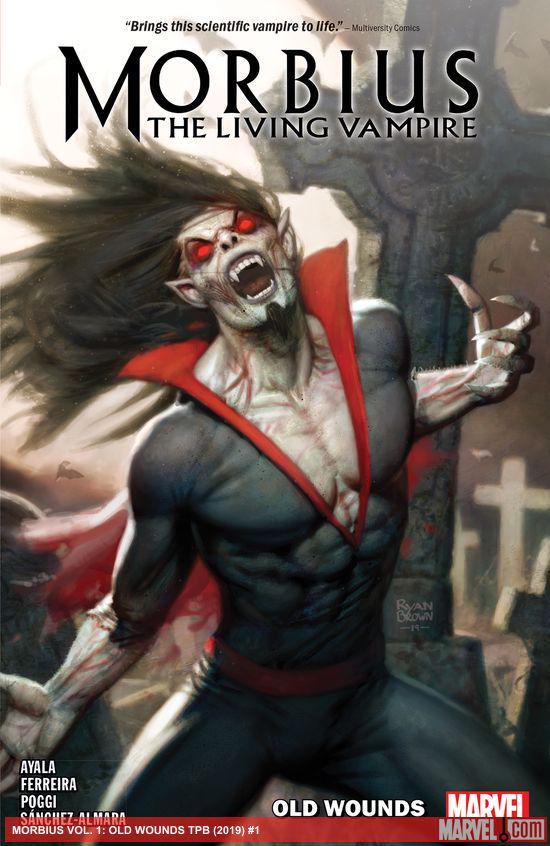 Morbius Vol. 1: Old Wounds (Trade Paperback)