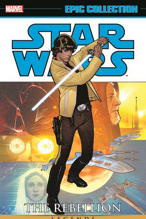 Star Wars Legends Epic Collection: The Rebellion Vol. 5 (Trade Paperback)