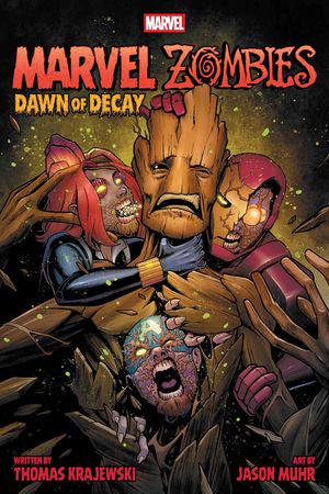MARVEL ZOMBIES: DAWN OF DECAY (Trade Paperback)