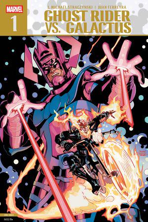 GHOST RIDER VS. GALACTUS (2025) #1