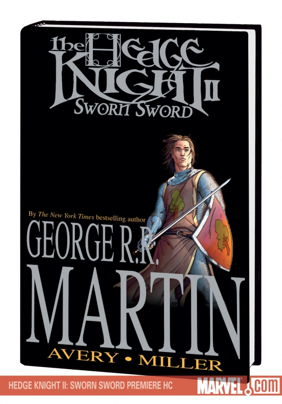 Hedge Knight II: Sworn Sword Premiere (Hardcover)