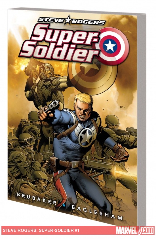 Steve Rogers: Super-Soldier (Trade Paperback)