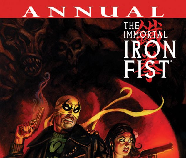 Immortal Iron Fist Annual (2007) #1
