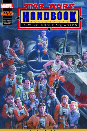 Star Wars Handbook 1: X-Wing Rogue Squadron #1 