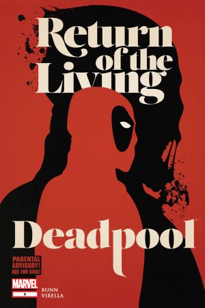 Return of the Living Deadpool #4