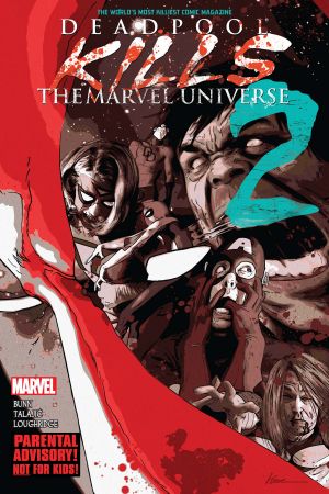 Deadpool Kills the Marvel Universe #2 