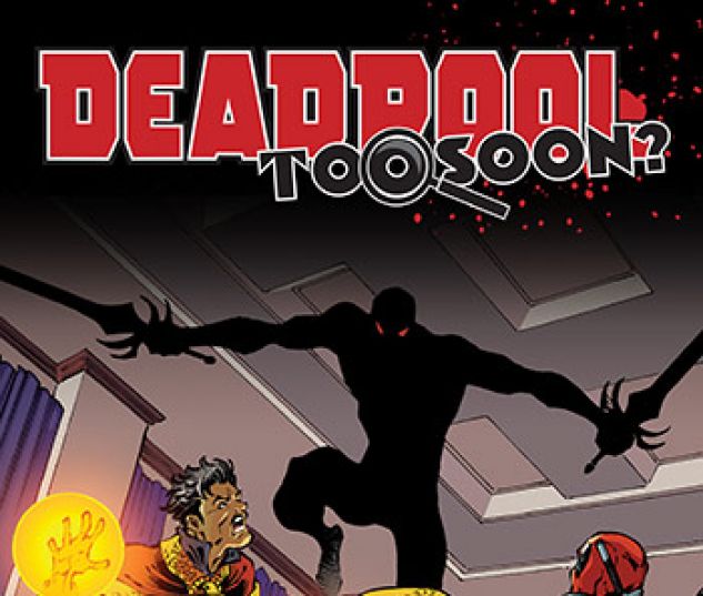 cover from Deadpool: Too Soon Infinite Comic (2016) #6