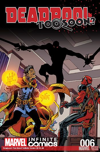 Deadpool: Too Soon? Infinite Comic (2016) #6