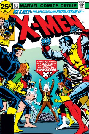 Uncanny X-Men (1963) #100