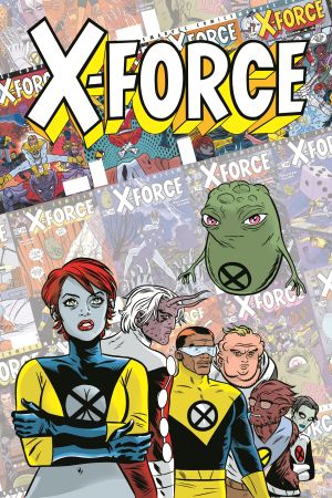 X-Force: Famous, Mutant & Mortal (Trade Paperback)