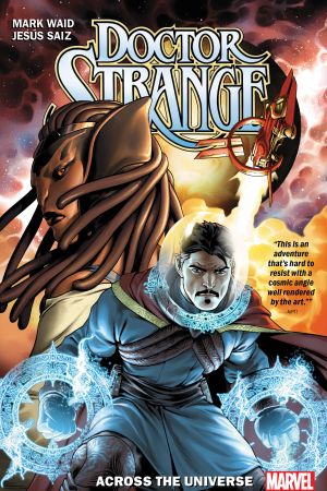 Doctor Strange by Mark Waid Vol. 1: Across the Universe (Trade Paperback)