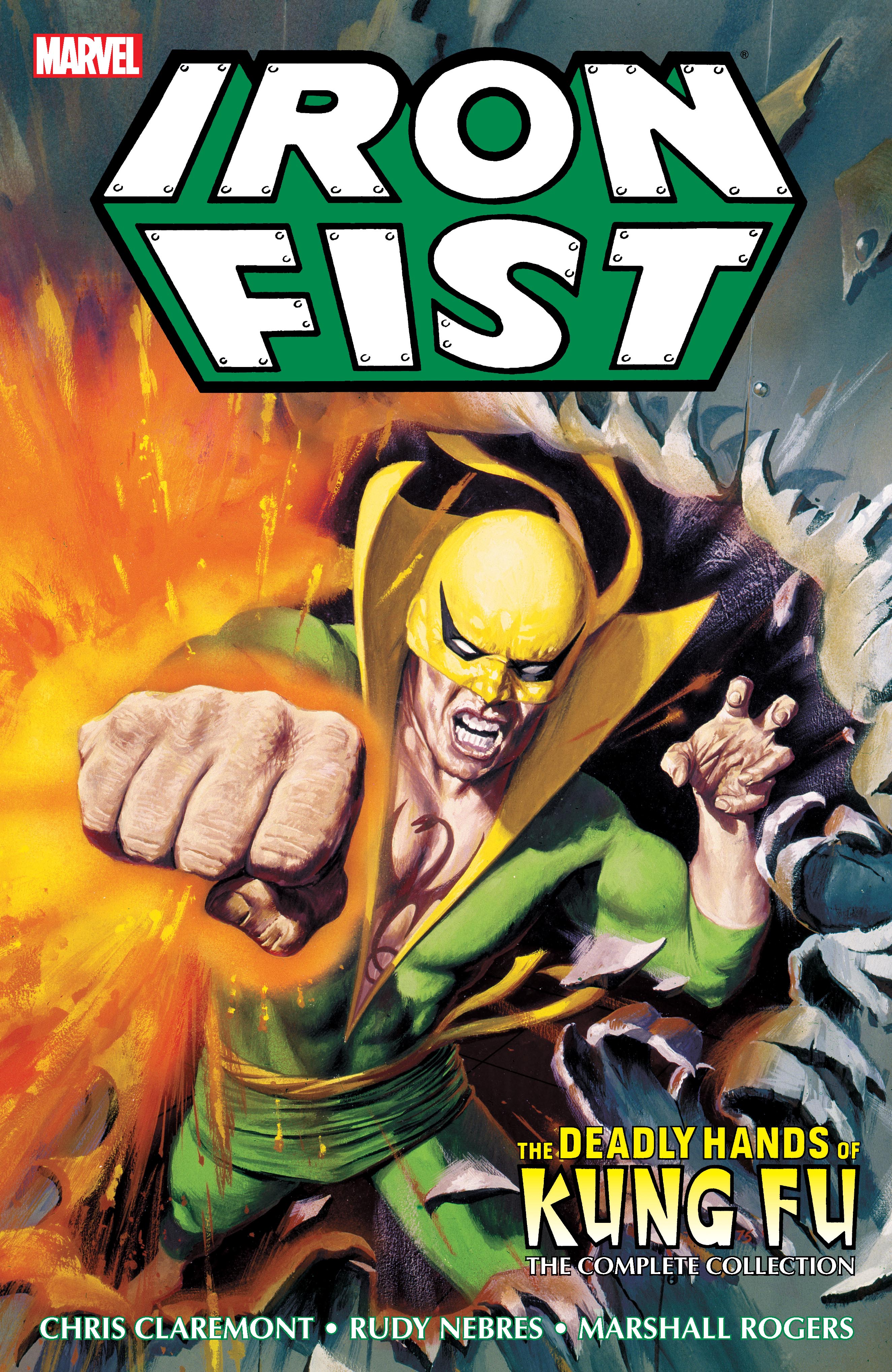 Iron Fist: Deadly Hands Of Kung Fu - The Complete Collection  (Trade Paperback)
