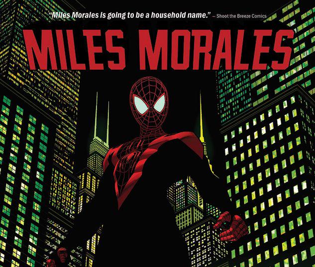 MILES MORALES  VOL. 1: STRAIGHT OUT OF BROOKLYN TPB #1