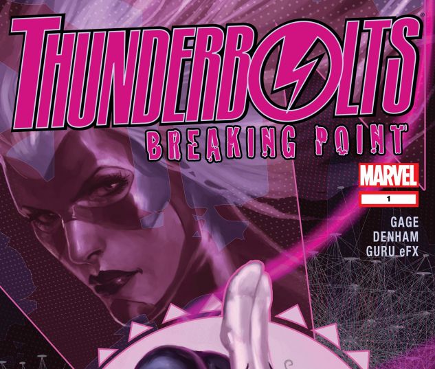 THUNDERBOLTS: BREAKING POINT (2007) #1