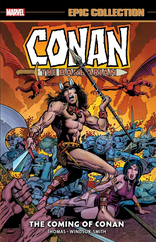 Conan The Barbarian Epic Collection: The Original Marvel Years