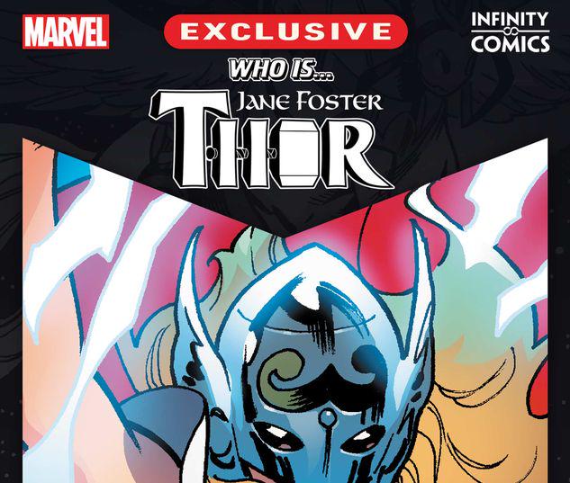 WHO IS...? JANE FOSTER THOR INFINITY COMIC 1 #1