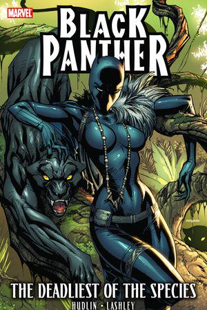 BLACK PANTHER: THE DEADLIEST OF THE SPECIES TPB (Trade Paperback)