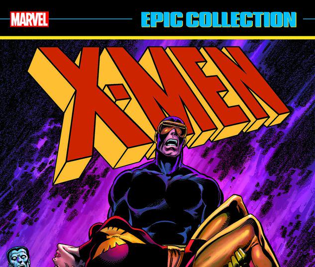 X-Men Epic Collection: The Fate Of The Phoenix #0