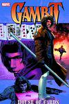 GAMBIT: HOUSE OF CARDS TPB #1