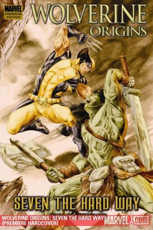 Wolverine Origins: Seven the Hard Way (Trade Paperback)