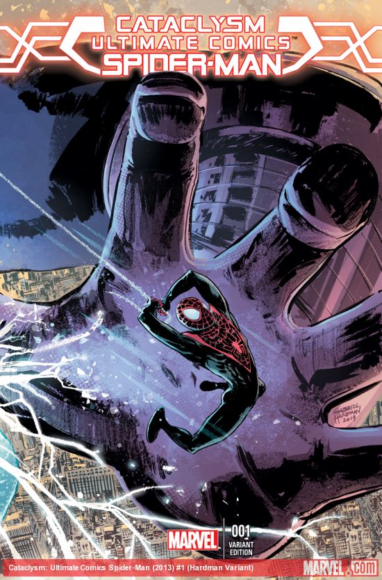 Cataclysm: Ultimate Spider-Man (2013) #1 (Hardman Variant)