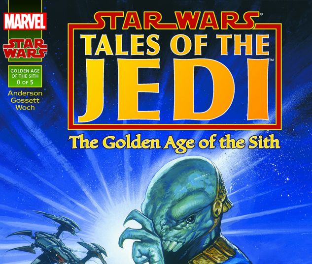 Star Wars: Tales Of The Jedi - The Golden Age Of The Sith (1996) #0