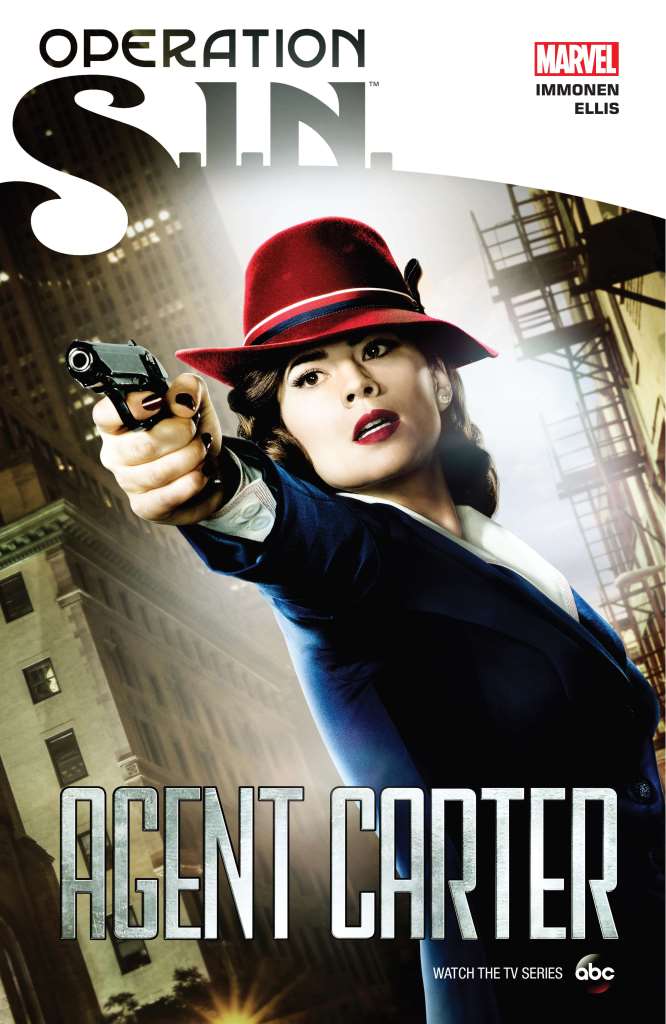 OPERATION: S.I.N. - AGENT CARTER TPB (Trade Paperback)