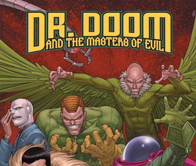 DOCTOR DOOM AND THE MASTERS OF EVIL (2009)