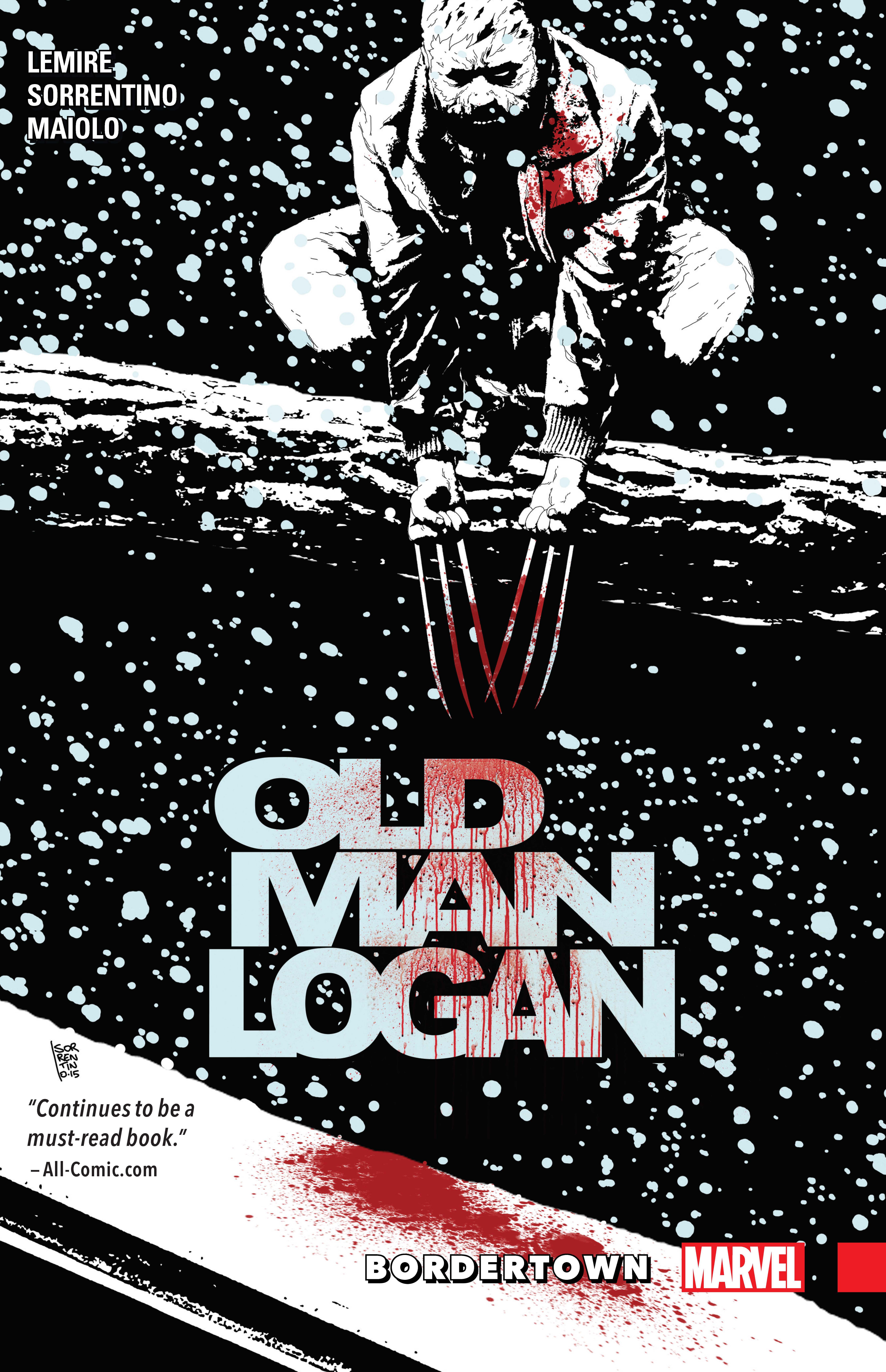 Wolverine: Old Man Logan Vol. 2 - Bordertown (Trade Paperback)