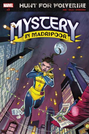 Hunt for Wolverine: Mystery in Madripoor #3 