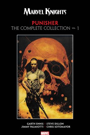 Marvel Knights Punisher by Garth Ennis: The Complete Collection Vol. 1 (Trade Paperback)
