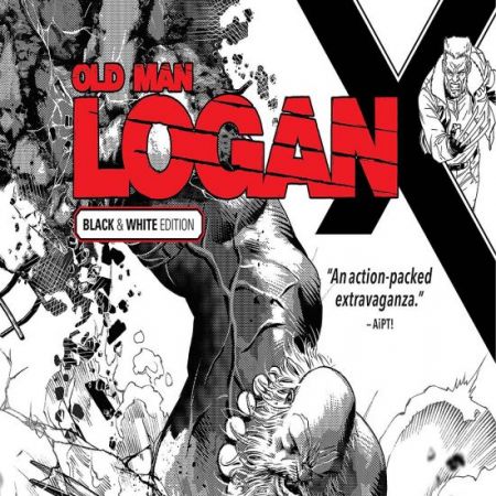 Wolverine: Old Man Logan Vol. 6 - Days of Anger Black and White (2018)
