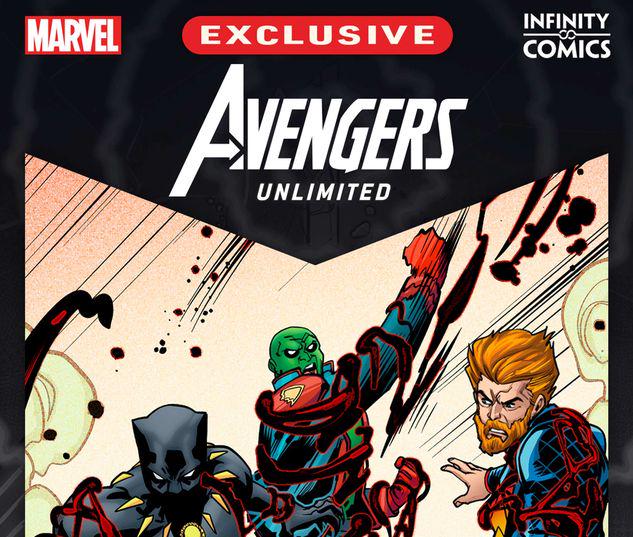 Avengers Unlimited Infinity Comic #47