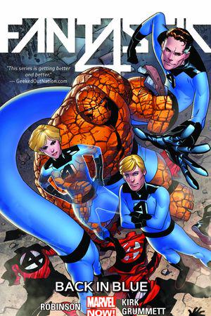 Fantastic Four Vol. 3: Back in Blue (Trade Paperback)