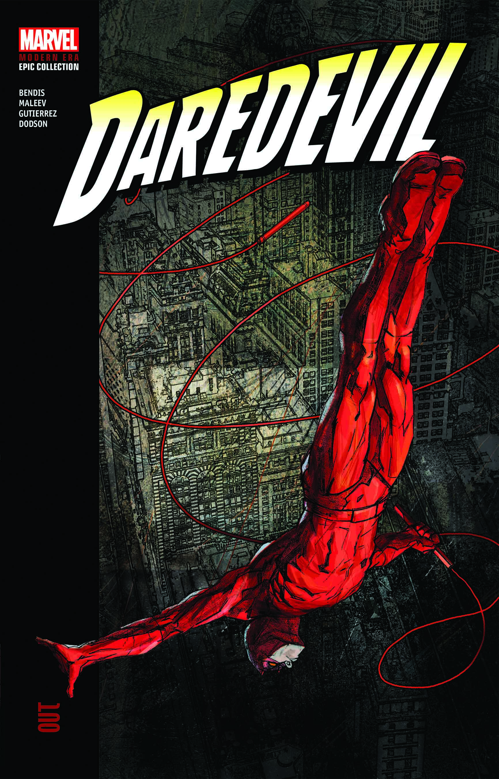 DAREDEVIL MODERN ERA EPIC COLLECTION: OUT (Trade Paperback)