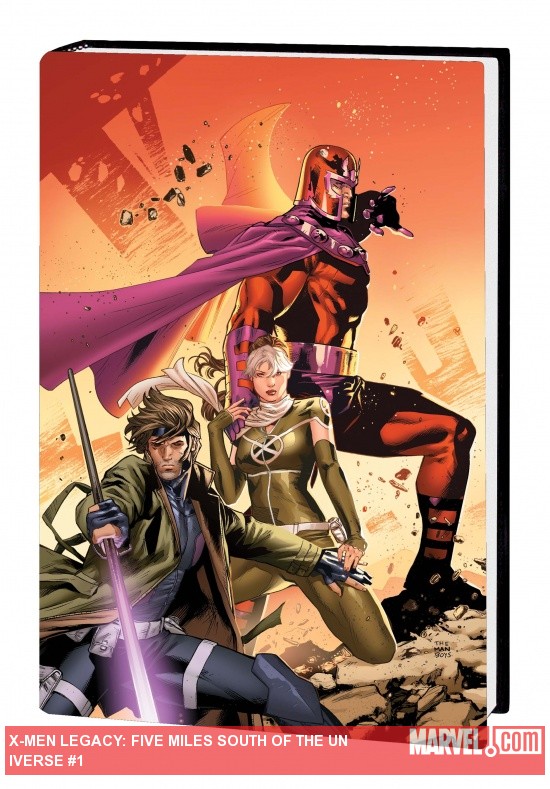 X-MEN LEGACY: FIVE MILES SOUTH OF THE UNIVERSE (Hardcover)